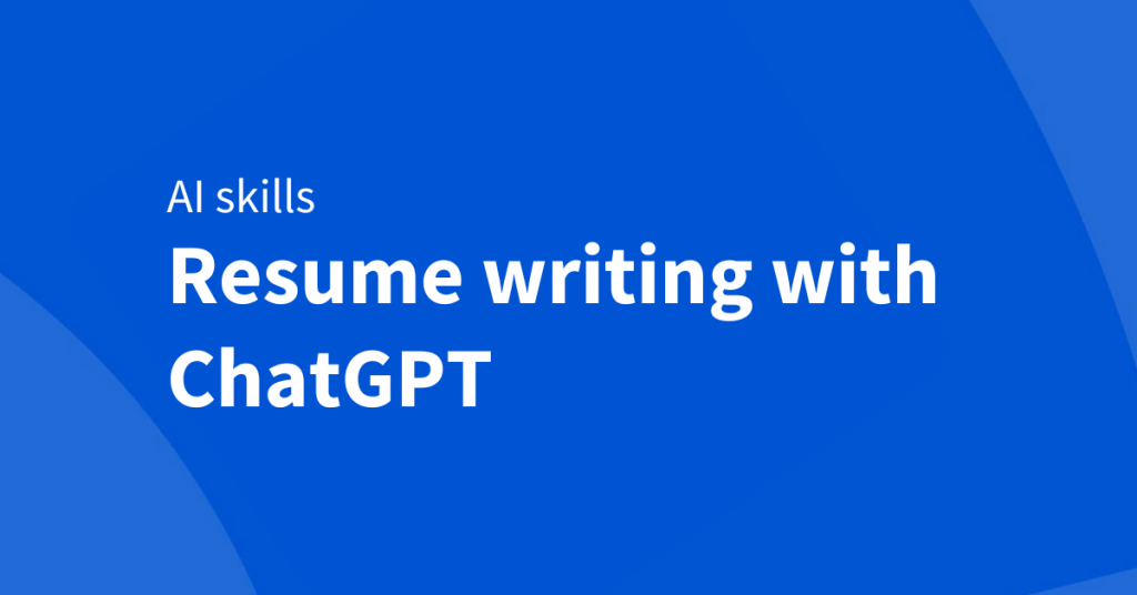 how to use AI to write a resume